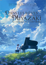 Dans les rêves de Miyazaki - 19 Sept 2024 